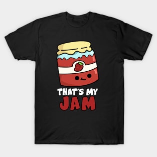 That's My Jam Cute Jam Pun T-Shirt